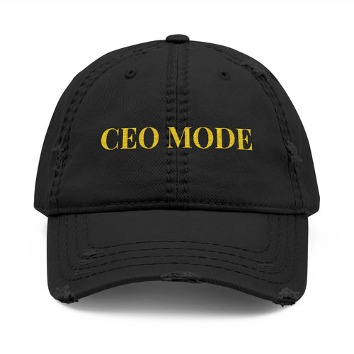 CEO Mode | Built Not Bought Embroidered Distressed Dad Hat